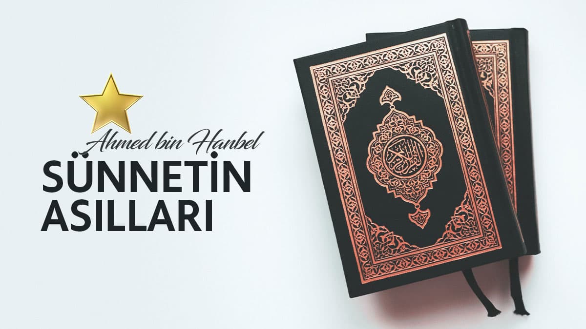 Sünnet ve Eser Ehlinin Akidesine Dâir Risâleler-Akîde-İtikâd